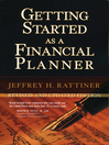 Getting Started as a Financial Planner (eBook): Bloomberg Series, Book 8